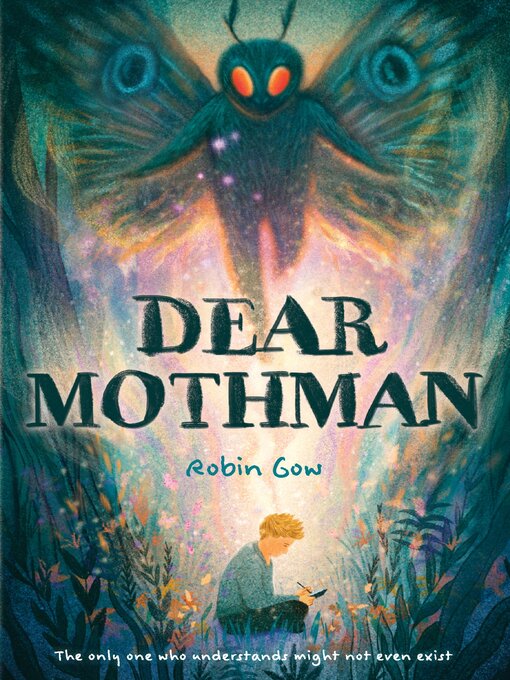Title details for Dear Mothman by Robin Gow - Available